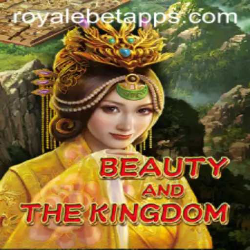 BeautyAndTheKingdom: A New Era of ROYALE BET Awaits