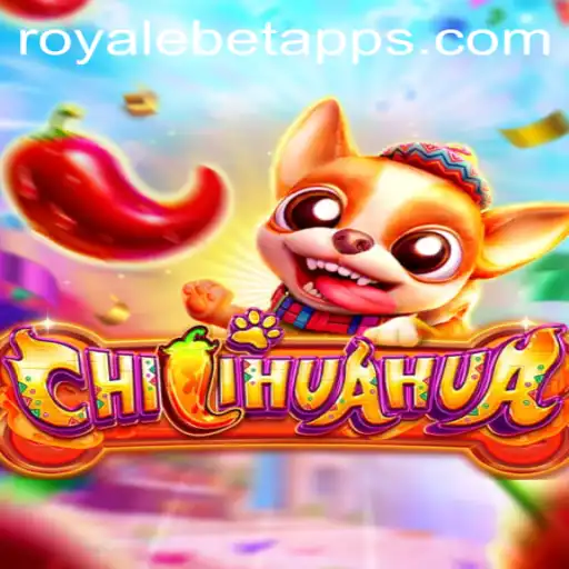 CHILIHUAHUA: An Exciting Adventure in the World of Royale Bet