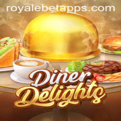 Experience the Thrill of DinerDelights with ROYALE BET