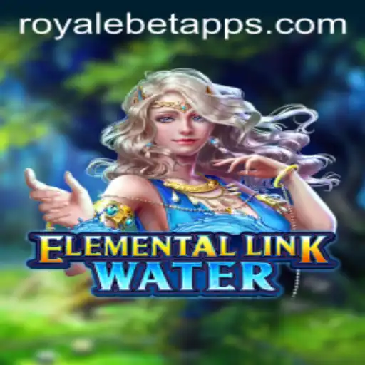 ElementalLinkWater: Dive into the Exciting World of ROYALE BET