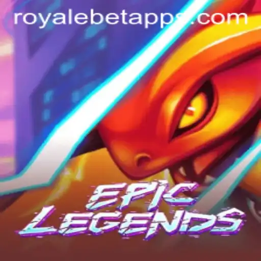 EpicLegends: The Ultimate Battle Experience with ROYALE BET