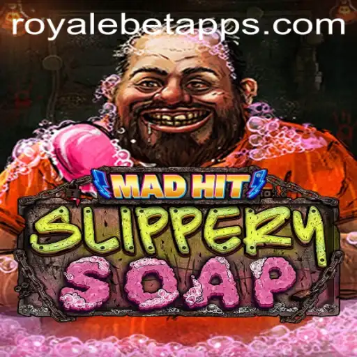 Exploring the Excitement of MadHitSlipperySoap and ROYALE BET