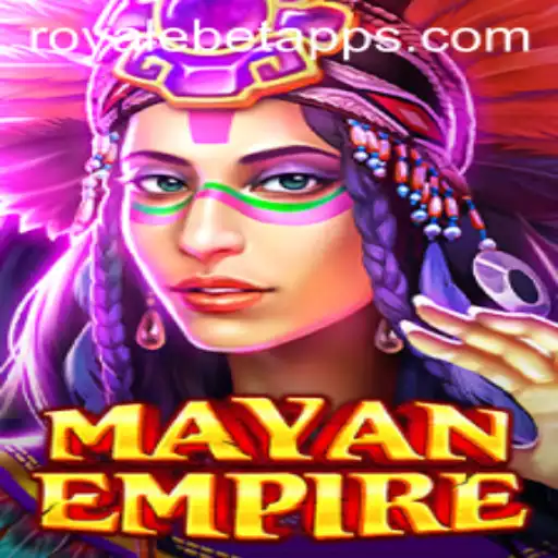 MayanEmpire: An Engaging Journey into the World of ROYALE BET