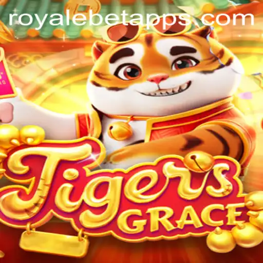 Unveiling the Exciting World of TigersGrace: A Deep Dive into the ROYALE BET Experience