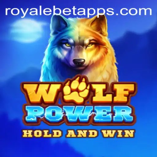 Experience the Thrill of 'WolfPower' with ROYALE BET