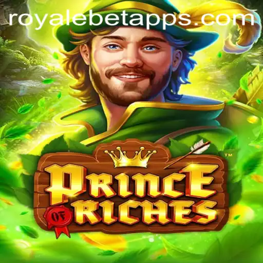Discover PrinceOfRiches: The Game Revolutionizing Royale Bet Scenes