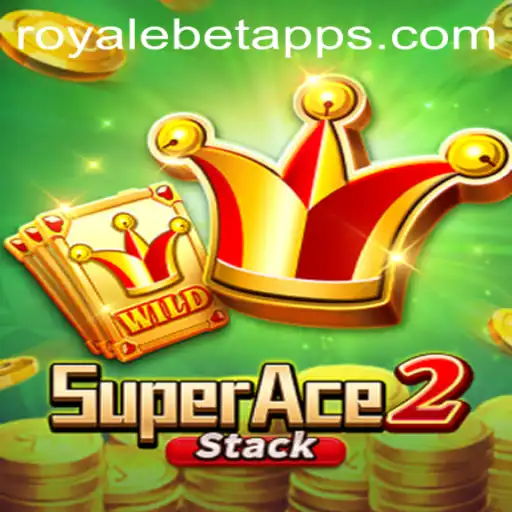 Discover the Thrills of SuperAce2: A Deep Dive into ROYALE BET